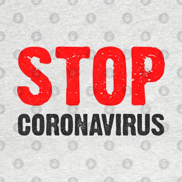 T-shirt Stop Coronavirus by Roqson